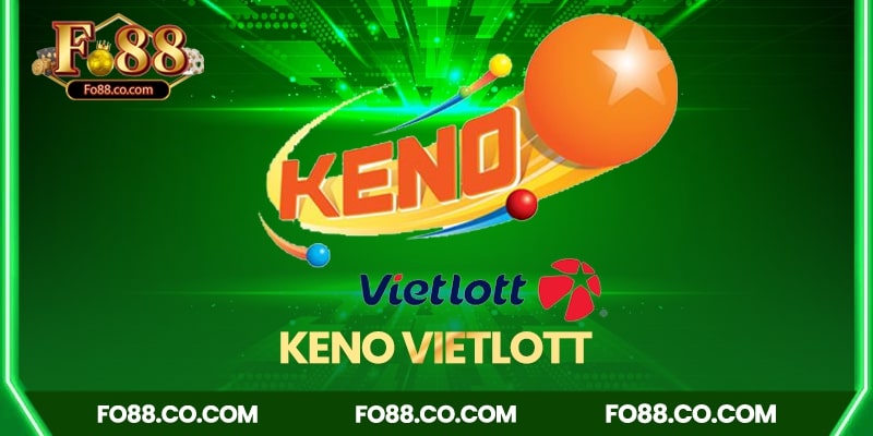 Keno Vietlott - Xổ số tự chọn