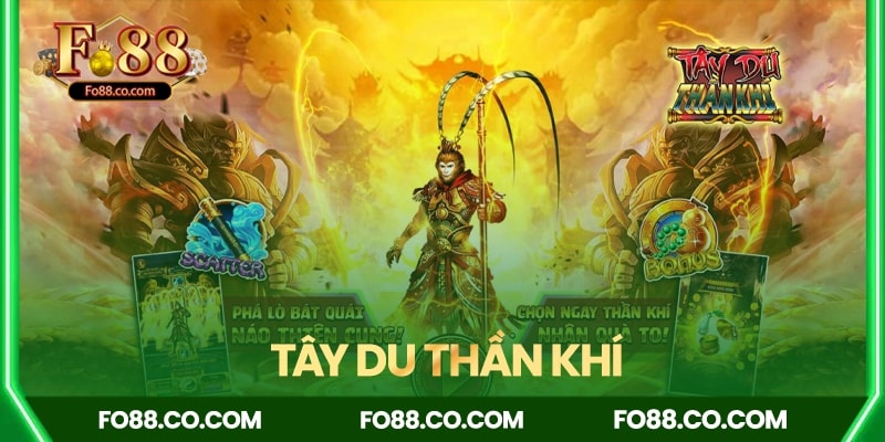 Tây Du Thần Khí FO88 – Slot Game 243 Cách Thắng, Nổ Hũ Lớn